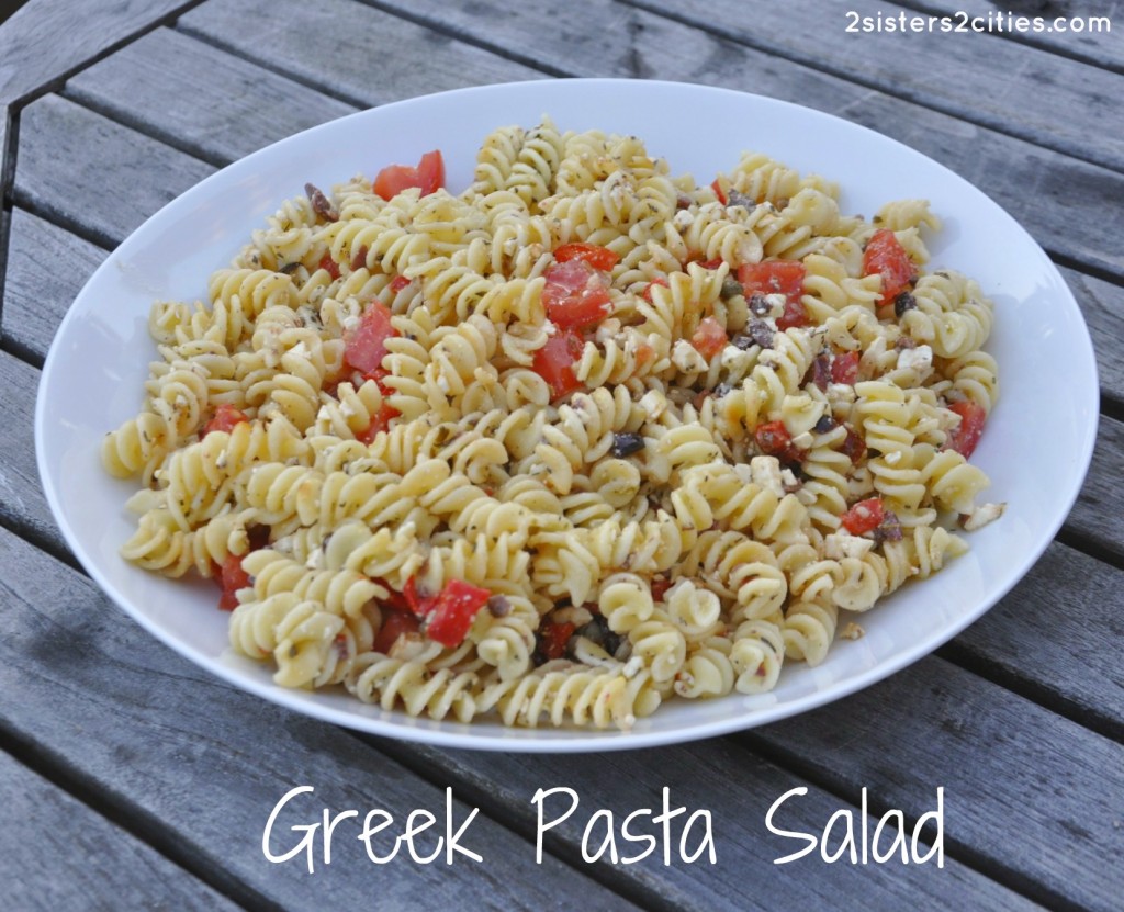 Greek Pasta Salad (from 2 Sisters 2 Cities}