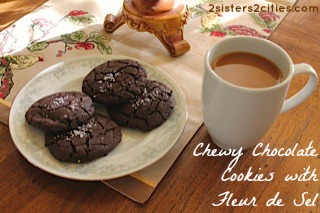 Chewy Chocolate Cookies with Fleur de Sel