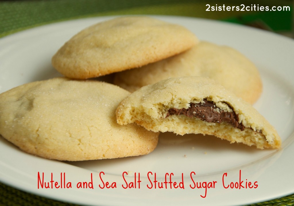 Nutella and Sea Salt Stuffed Sugar Cookies