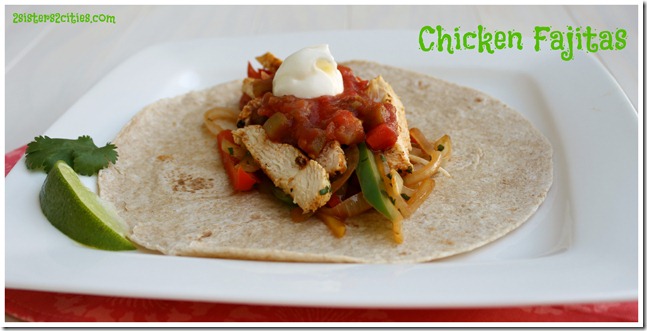 Chicken Fajitas