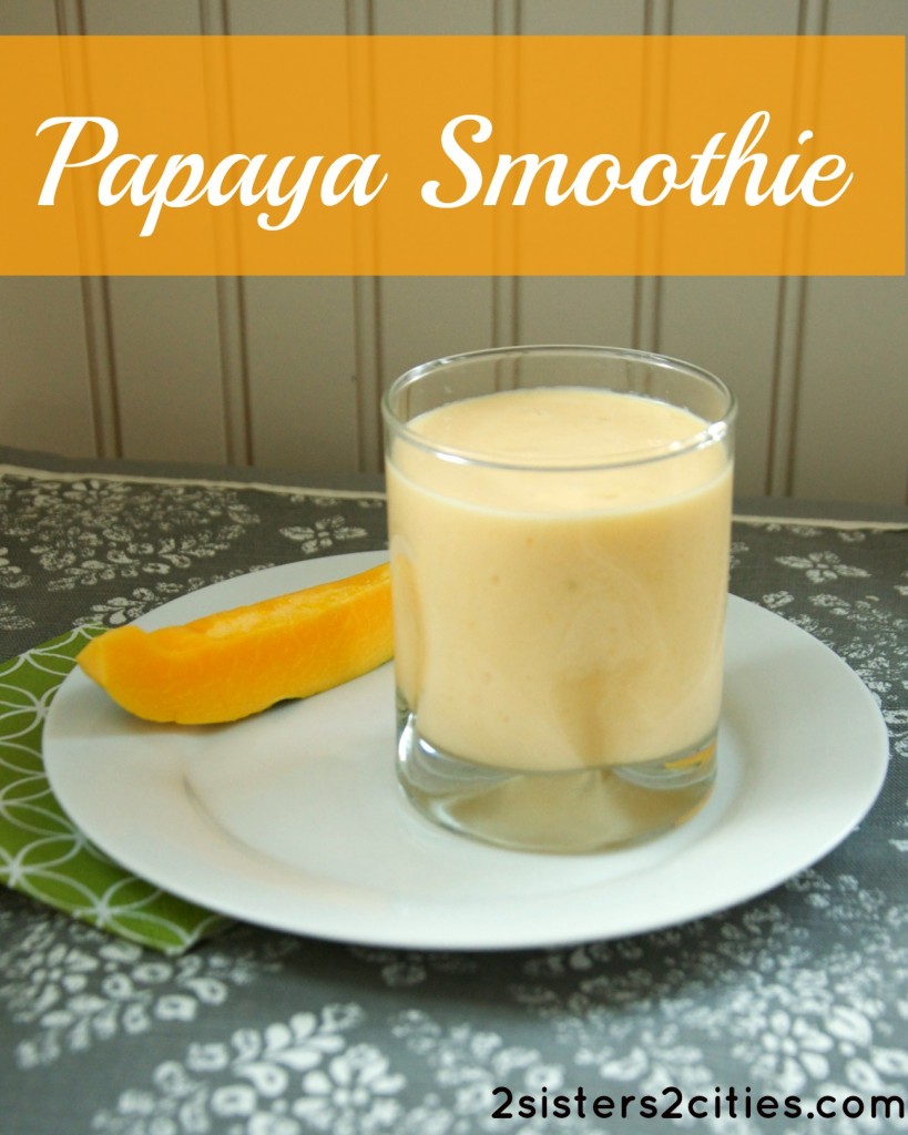 papaya smoothie