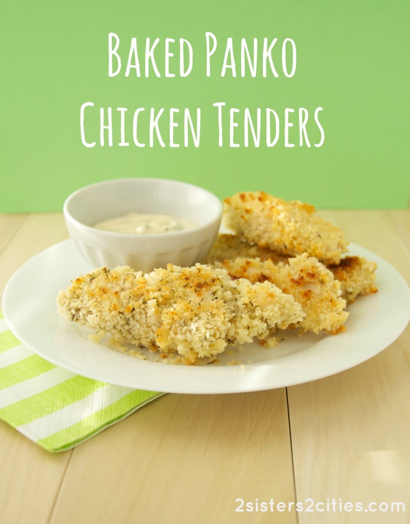Baked Panko Chicken Tenders {from 2 Sisters 2 Cities}