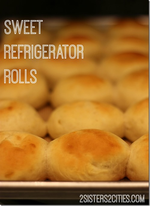 Sweet Refrigerator Rolls