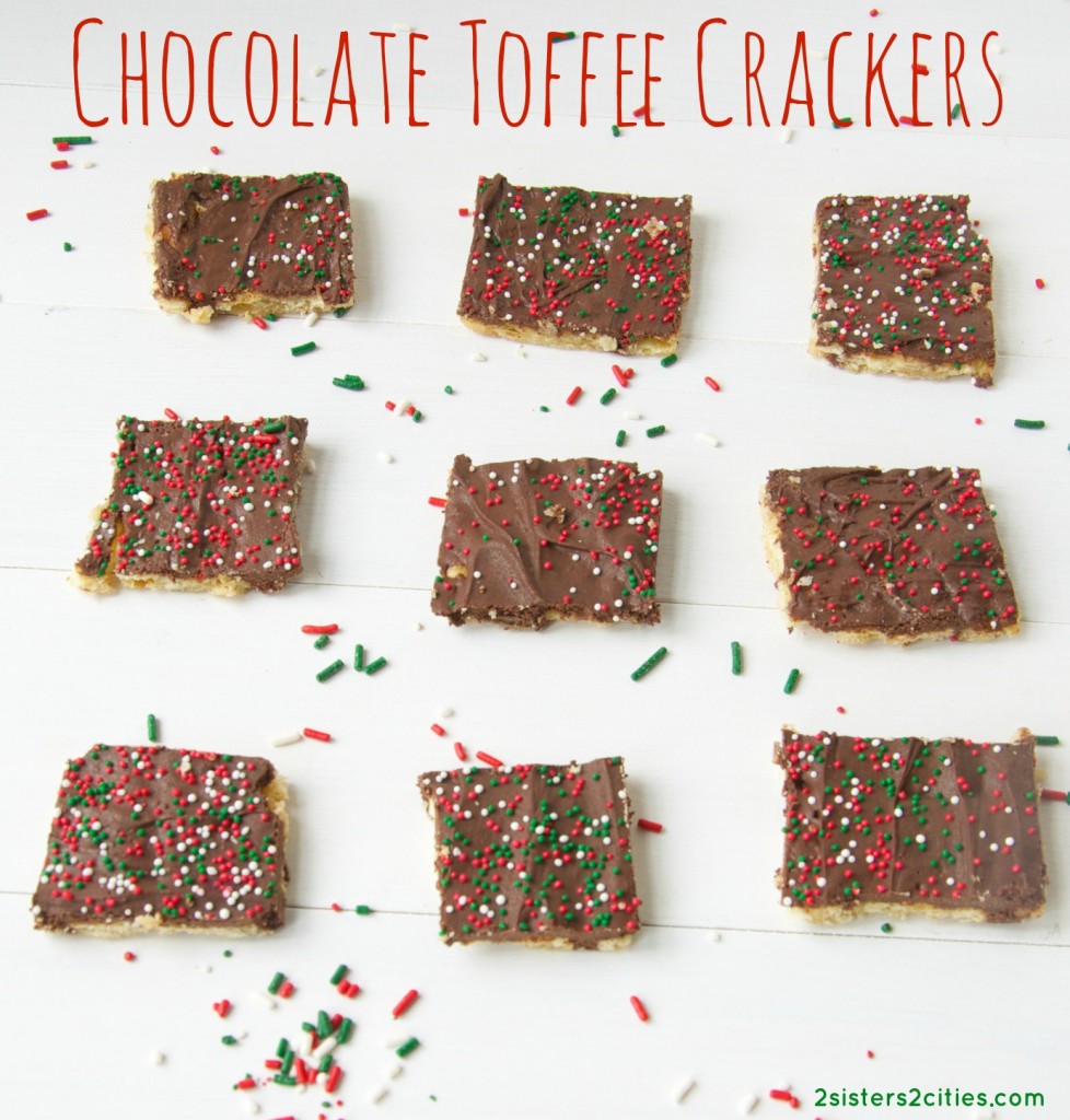 Chocolate Toffee Crackers (from 2 Sisters 2 Cities)